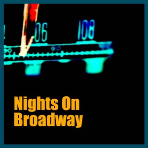 Nights On Broadway