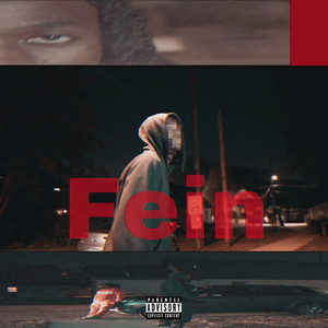 Fein (Explicit)