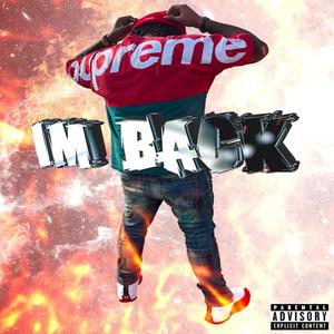 I'M BACK (Explicit)