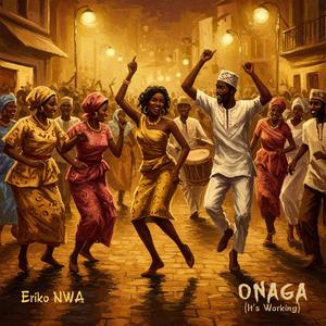 ONAGA (It's Working)