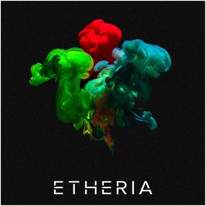 Etheria (Explicit)