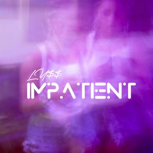 IMPATIENT (Explicit)