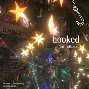 hooked (ft. mikocore)