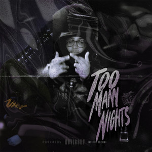 Too Many Nights (Explicit)