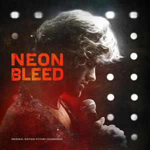 Neon Bleed (Original Motion Picture Soundtrack, Part 2)