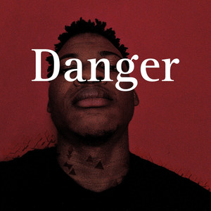 Danger