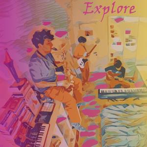 Explore (Explicit)