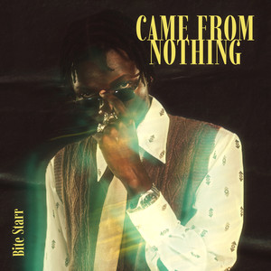 Came from Nothing (Explicit)