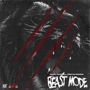 Beast Mode (Explicit)