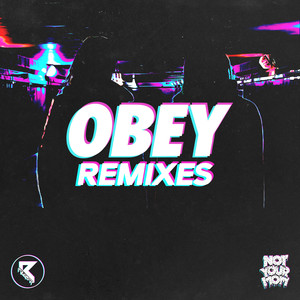 Obey (Electer Remix)