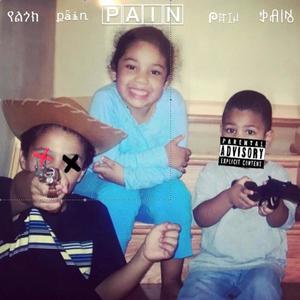 Pain (Explicit)