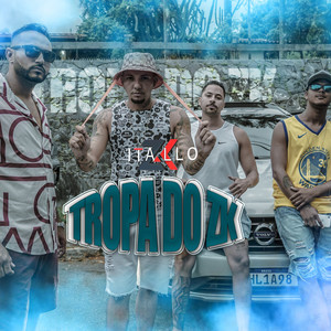 Tropa do Zk (Explicit)