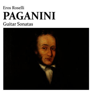 Paganini: Guitar Sonatas