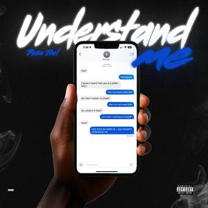 Understand Me (Explicit)