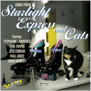 Starlight Express & Cats (From "Starlight Express & Cats") [Original Musical Soundtrack]