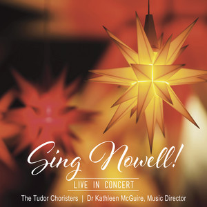 Sing Nowell! Live in Concert