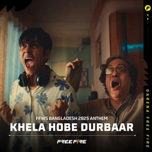 Khela Hobe Durbaar (FFWS Bangladesh 2025 Anthem)