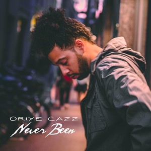 Never Been (Explicit)