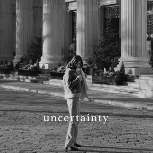uncertainty