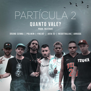 Partícula 2: Quanto Vale? (Explicit)