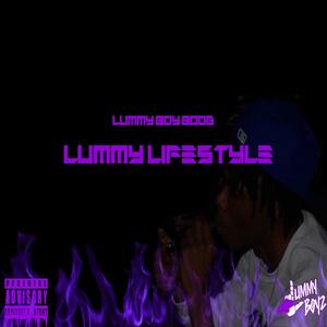 Lummy Lifestyle (Explicit)