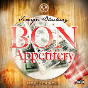 Bon Appetitery (Explicit)