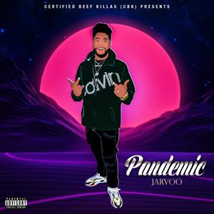 Pandemic (Explicit)