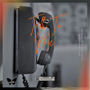 Talk To Me. (Explicit)