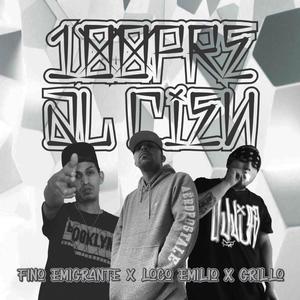 SIEMPRE AL CIEN (feat. Loco Emilio - Grillo) (Explicit)