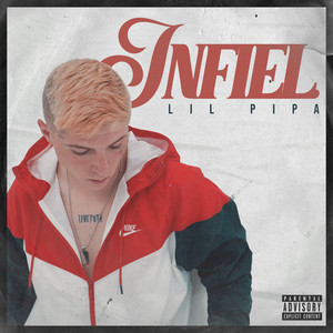 Infiel (Explicit)