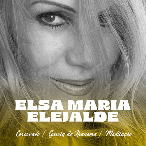 Corcovado / Garota De Ipanema / Meditação