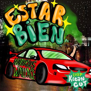 ESTAR BIEN (feat. Klean cut)