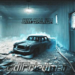 Sin Salida (Explicit)