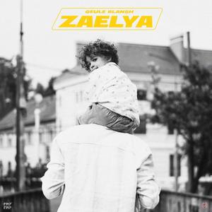 Zaelya (Explicit)