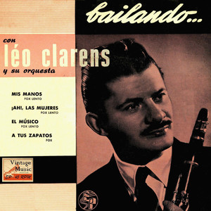 Vintage Dance Orchestras Nº 117 - EPs Collecto "Bailando Con Léo Clarens"