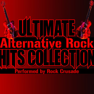 Ultimate Alternative Rock Hits Collection