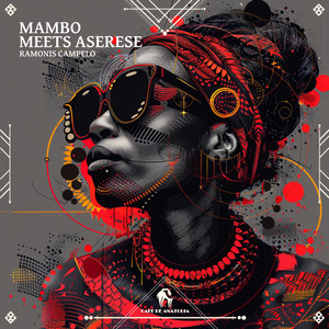 MAMBO Meets ASERESE