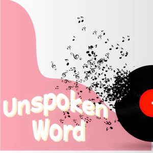 Unspoken Word