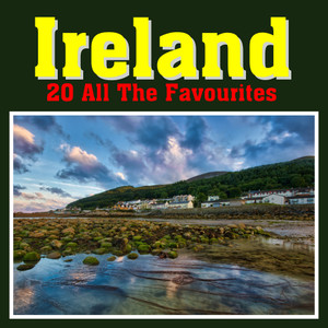 Ireland – 20 All Time Favourites