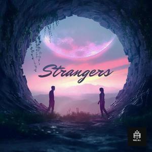 Strangers