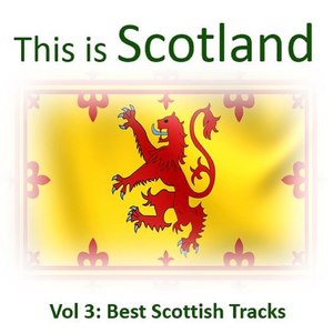 This Is Scotland, Vol. 3: Best Scottish Tracks