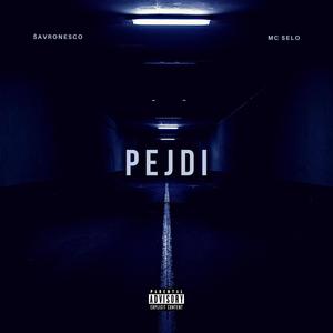 Pejdi (Explicit)