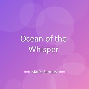 Ocean of the Whisper