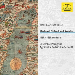 Mare Balticum, Vol. 2: Medieval Finland & Sweden, 14th-16th Century