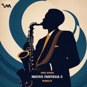 Nkosi's Fantasia II