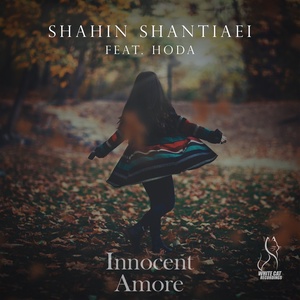 Shahin Shantiaei - Innocent Amore