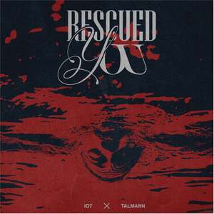 Rescued You