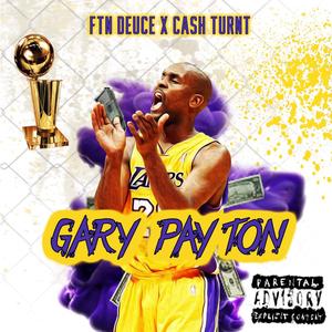 Gary Payton (feat. Cash Turnt) [Special Version] [Explicit]