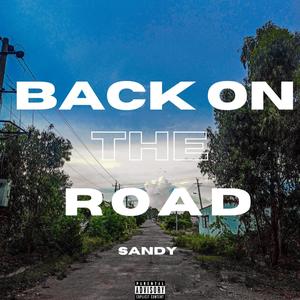 Back On the Road (Explicit)