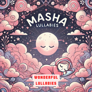 Masha Lullabies